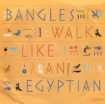 Bangles : Walk Like an Egyptian